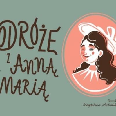 Okładka książeczki "Podróże z Anną Marią"