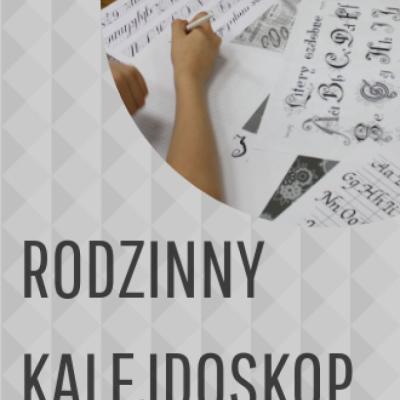 Grafika "Rodzinny kalejdoskop"
