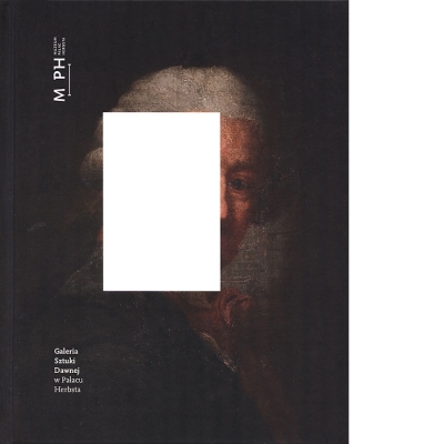 Zdjęcie przedstawia okładkę publikacji o pionowej orientacji. Tło jest ciemne, niemal czarne. Dominującym elementem jest reprodukcja klasycznego portretu mężczyzny z XVIII wieku. Postać ma na głowie białą, pudrowaną perukę i jest zwrócona lekko w bok. Centralna część twarzy portretowanego (oczy i nos) została przesłonięta przez nałożony, pionowy prostokąt.